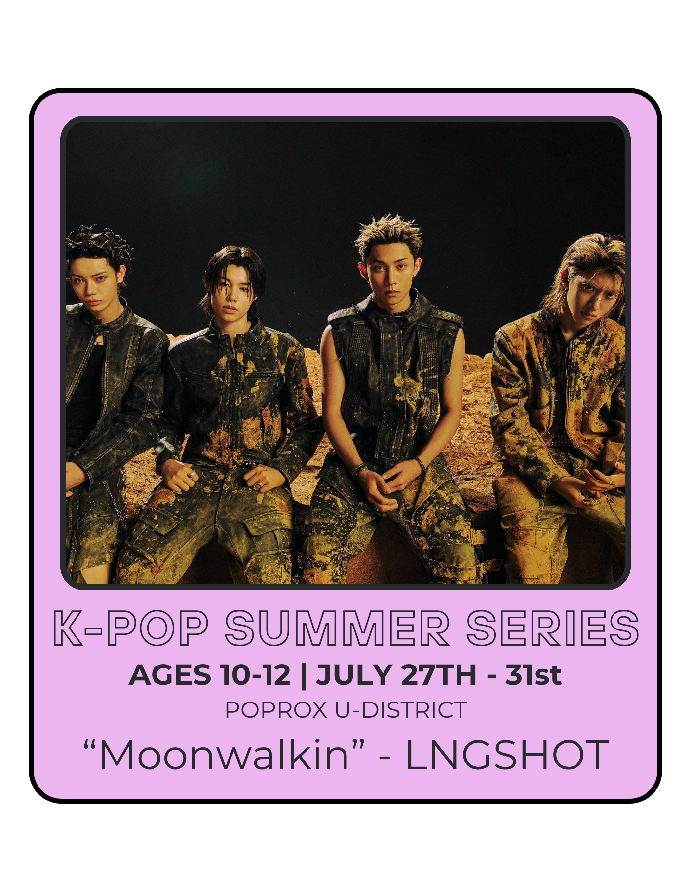 K-Pop Summer Series — POPROX DANCE STUDIO